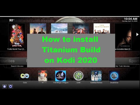 You are currently viewing How to install Titanium build on Kodi 2020. Best Kodi Builds 2020.